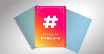 Your One-Stop Guide to Find Hashtags for Instagram