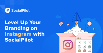 Instagram with SocialPilot