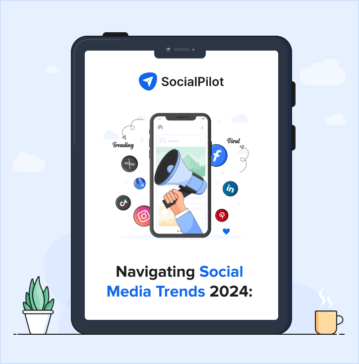 Navigating Social Media Trends 2024